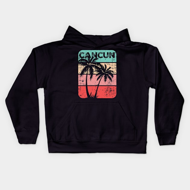 cancun mexico vintage retro Sunset Vacation Souvenir Kids Hoodie by livania